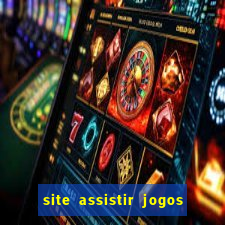 site assistir jogos de futebol